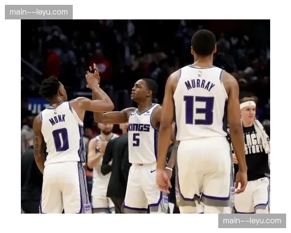 国王蒙克成唯一进攻创造点 乱战打法难掩体系缺失